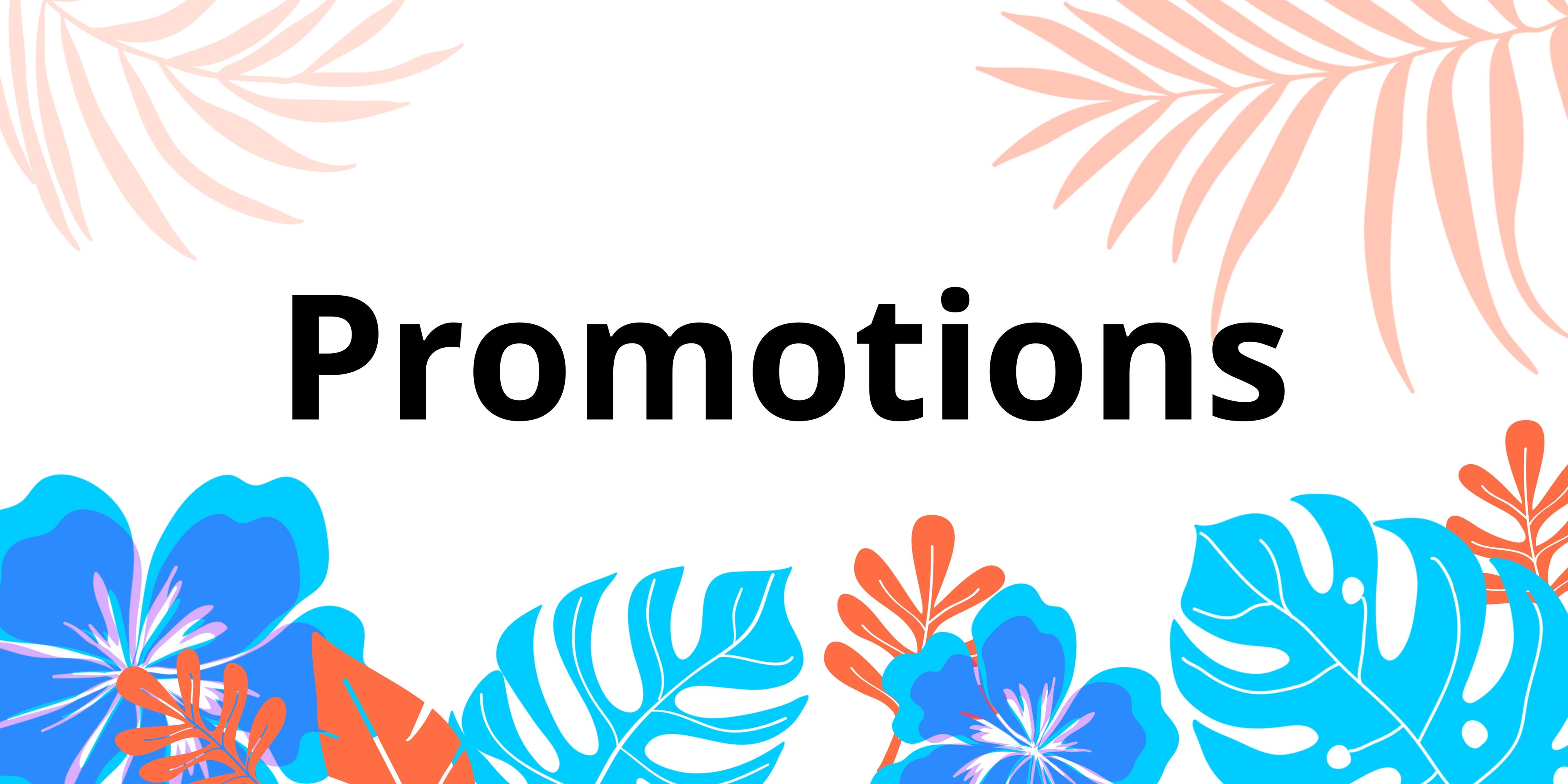 Promotions